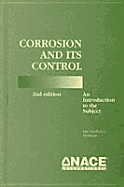 Corrosion and Its Control: An Introduction to the Subject