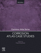 Corrosion Atlas Case Studies: 2023 Edition