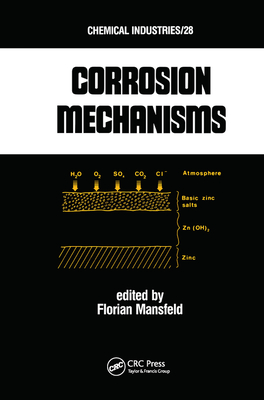 Corrosion Mechanisms - Mansfeld, Florian B.