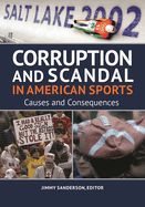 Corruption and Scandal in American Sports: Causes and Consequences