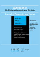 Corruption at the Grassroots-Level - Between Temptation, Norms, and Culture: Themenheft Jahrb?cher F?r Nationalkonomie Und Statistik 2/2015