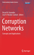 Corruption Networks: Concepts and Applications