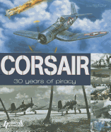 Corsair: 30 Years of Piracy