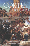 Corts the Conqueror