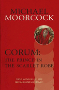Corum: The Prince in the Scarlet Robe