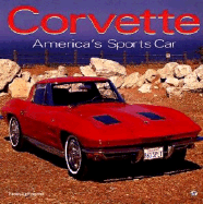 Corvette: America's Sports Car: America's Sports Car