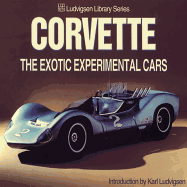 Corvette: The Exotic Experimental Cars