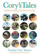 Cory's Tales: Children's Stories from God's Creation