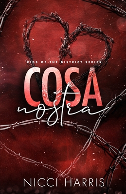 Cosa Nostra: A Steamy Mafia Romance - Harris, Nicci