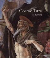 Cosme Tura of Ferrara