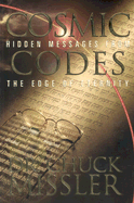 Cosmic Codes - Missler, Chuck, Dr.