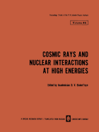 Cosmic Rays and Nuclear Interactions at High Energies - Skobel tsyn, D. V. (Editor)