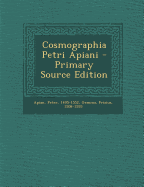 Cosmographia Petri Apiani