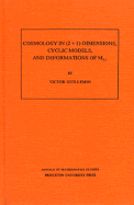 Cosmology in (2 + 1) -Dimensions, Cyclic Models, and Deformations of M2,1. (Am-121), Volume 121