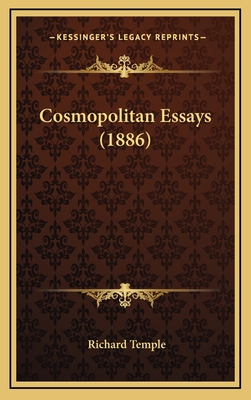 Cosmopolitan Essays (1886) - Temple, Richard