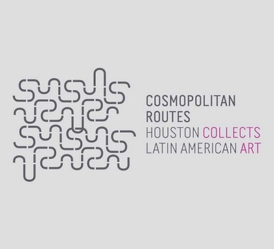 Cosmopolitan Routes: Houston Collects Latin American Art - Vicario, Gilbert, and Ramirez, Mari Carmen (Contributions by), and Cerejido, Elizabeth (Contributions by)