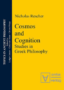 Cosmos and Logos: Studies in Greek Philosophy