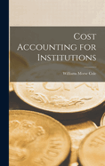 Cost Accounting for Institutions