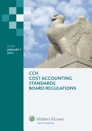 Cost Accounting Standards Board Regulations, as of January 1, 2014
