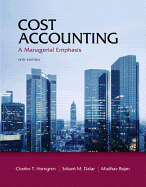 Cost Accounting with Access Code: A Managerial Emphasis
