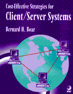 Cost-Effective Strategies for Client/Server Systems