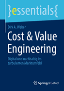 Cost & Value Engineering: Digital und nachhaltig im turbulenten Marktumfeld