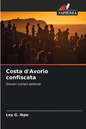 Costa d'Avorio confiscata