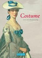 Costume: From 1500 to Present Day