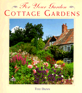 Cottage Gardens - for Your Gar