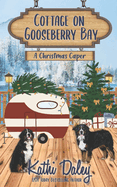 Cottage on Gooseberry Bay: A Christmas Caper