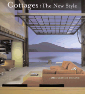 Cottages: The New Style - Trulove, James Grayson