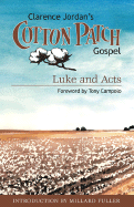 Cotton Patch Gospel: Luke and Acts