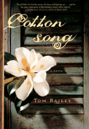 Cotton Song - Bailey, Tom