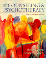 Counseling and Psychotherapy: Theories and Interventions