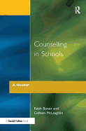 Counselling in Schools - A Reader