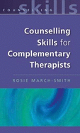Counselling Skills for Complementary Therapists