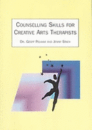 Counselling skills for creative arts therapists