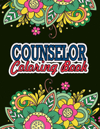 Counselor Coloring Book: Counselor Appreciation Gifts Personalized Christmas Gift For Counselors Counselor Gifts Funny