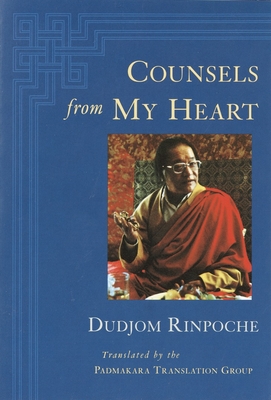 Counsels from My Heart - Dudjom