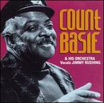 Count Basie & His Orchestra: Vocals Jimmy Rushing