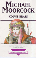 Count Brass - Moorcock, Michael