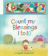 Count My Blessings 1 to 10: A Magnetic Counting Book