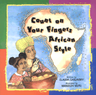 Count on Your Fingers African Style - Zaslavsky, Claudia