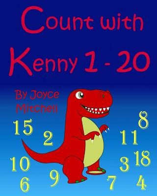 Count with Kenny: 1 - 20 - Mitchell, Joyce, RN