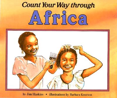 Count Your Way Through Africa - Haskins, James