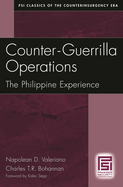 Counter-Guerrilla Operations: The Philippine Experience