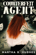 Counterfeit Agent