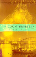 Counterfeiter and Other Stories