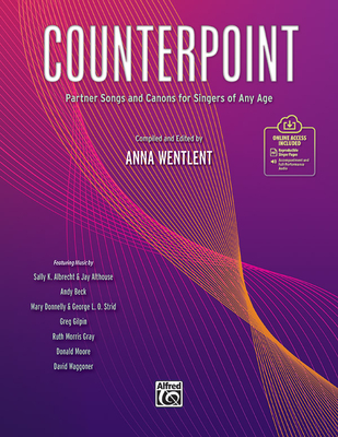 Counterpoint: Partner Songs and Canons for Singers of Any Age, Book & Online Audio/PDF - Wentlent, Anna (Editor)