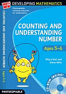 Counting and Understanding Number - Ages 5-6: Year 1: 100% New Developing Mathematics